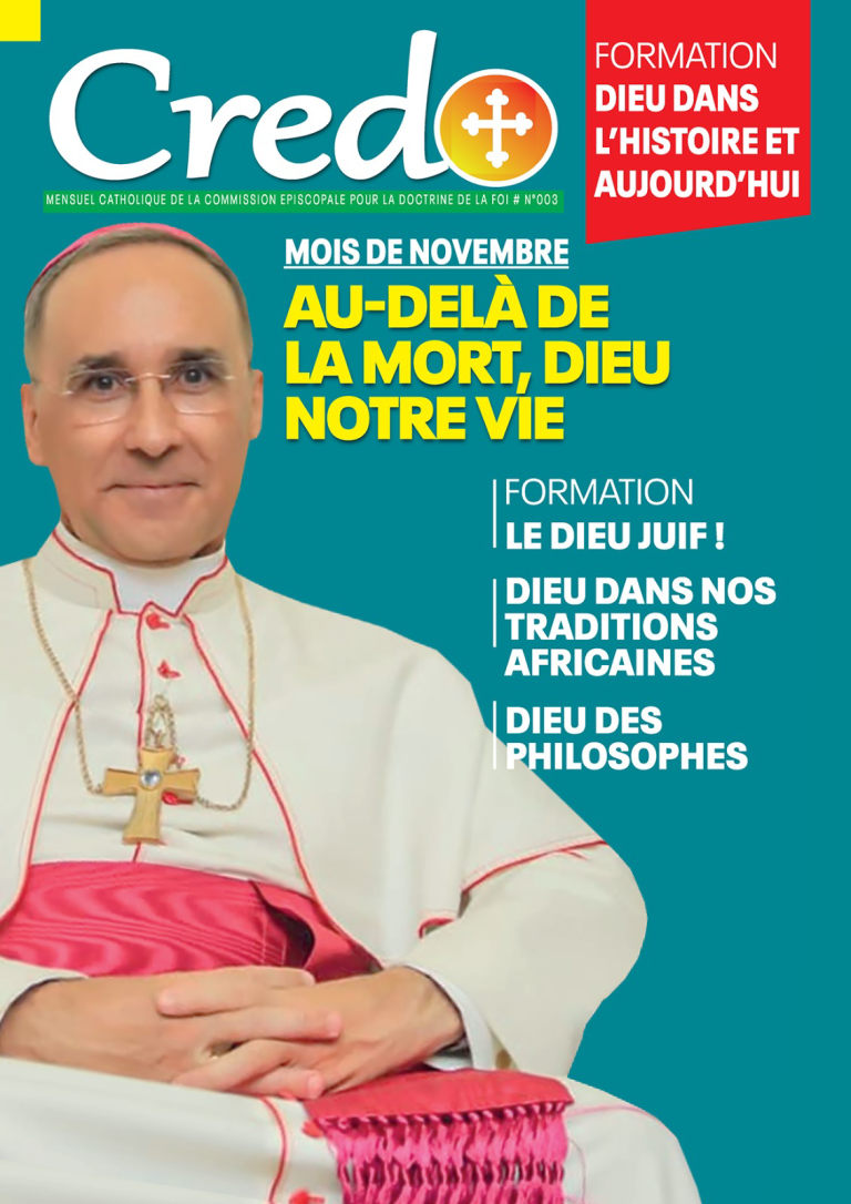Credo N°003 — Au-delà de la Mort, Dieu Notre Vie